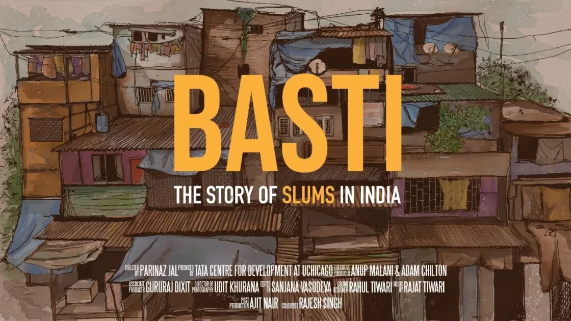 Basti - The story of slums in indea